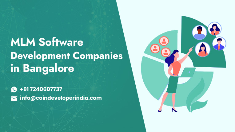 MLM Software Development Companies in Bangalore
