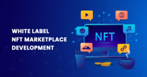 White Label NFT Marketplace Development