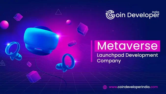 Metaverse launchpad development company