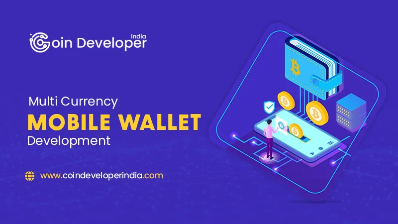 multicurrency mobile wallet development